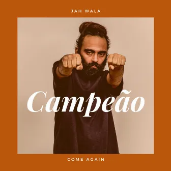 Campeão by Jah Wala