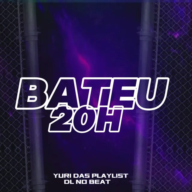 Bateu 20h (feat. MC NT & DL no Beat)