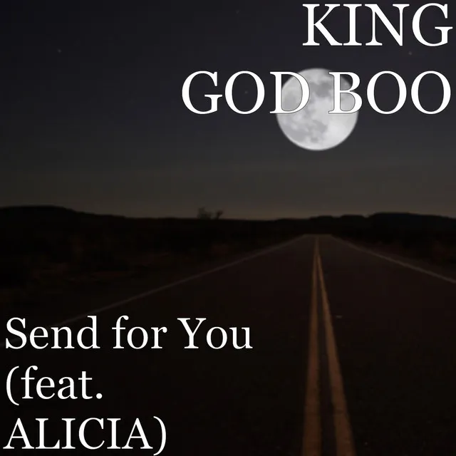 Send for You (feat. Alicia)