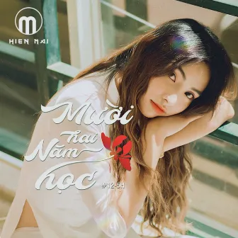 Mười Hai Năm Học by Hiền Mai