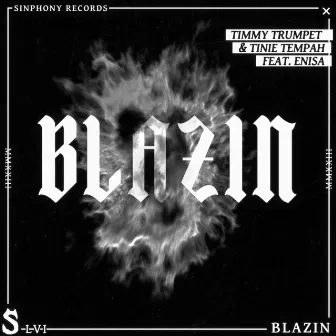 Blazin (feat. Enisa) by Enisa