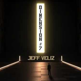 Dimension 7 Jeff Veliz by Jeff Veliz