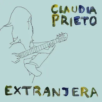 Extranjera by Claudia Prieto