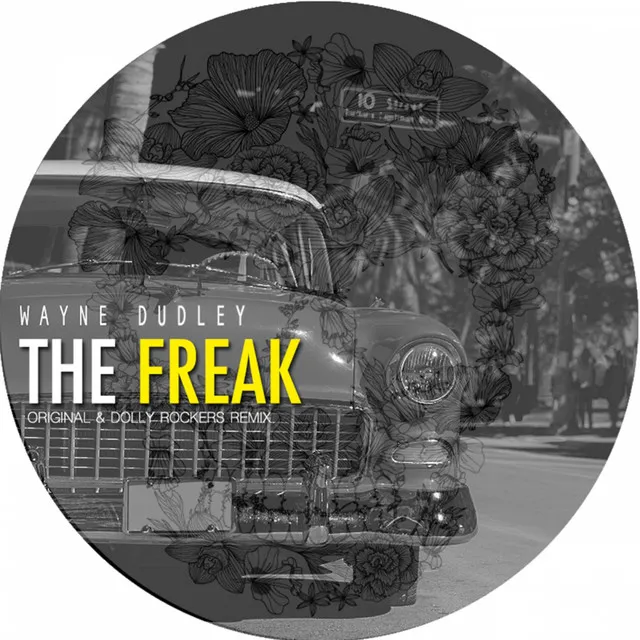 The Freak - Dolly Rockers Remix