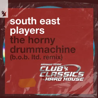 The Horny Drum Machine by B.O.B. Ltd.