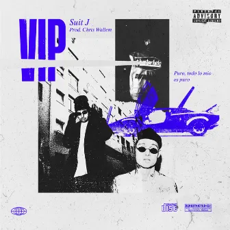 VIP by Chris Wallem