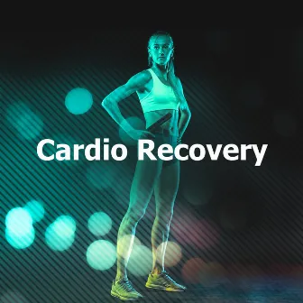 Cardio Recovery by Deep Relaxation Exercises Academy