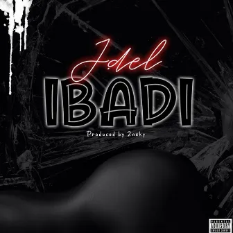 Ibadi by J.Del