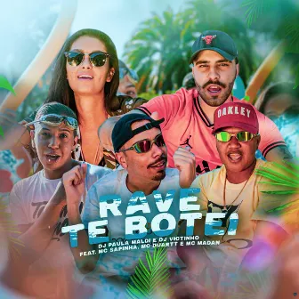 Rave Te Botei by Dj Victinho