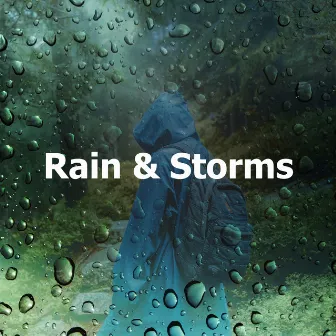 Rain & Storms by HD Rain & Water