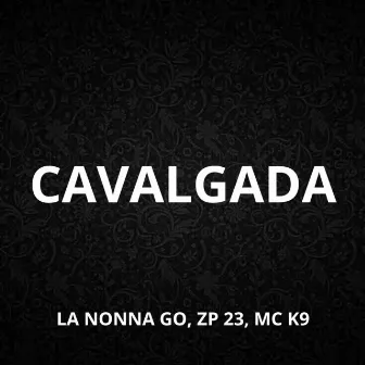 Cavalgada by ZP 23