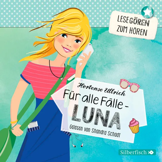 Lesegören zum Hören: Für alle Fälle - Luna, Kapitel 1 & Lesegören zum Hören: Für alle Fälle - Luna, Kapitel 2.1 - Für alle Fälle – Luna (Lesegören zum Hören )