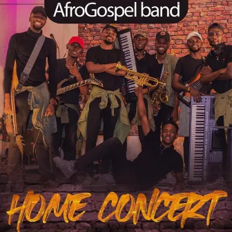 Home Concert by Afrogospel Band