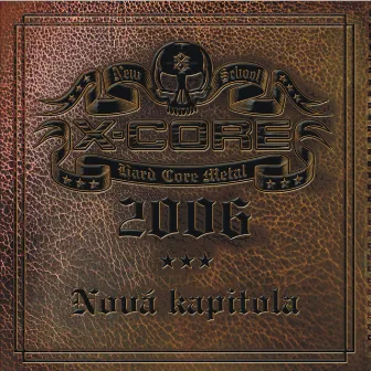 Nová kapitola by X-Core