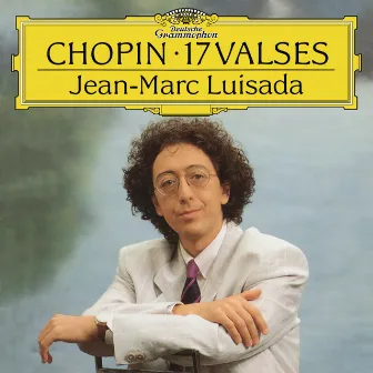 Chopin: 17 Valses by Jean-Marc Luisada