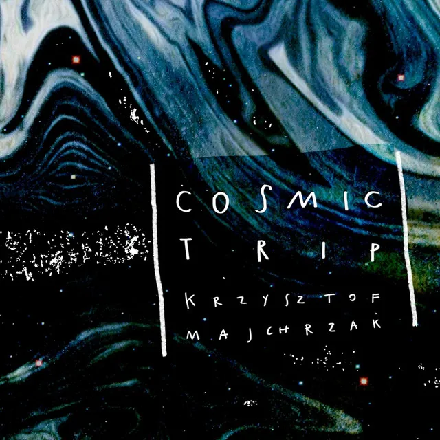 Cosmic Trip