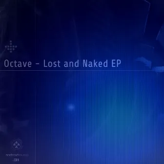 Lost and Naked by Octave