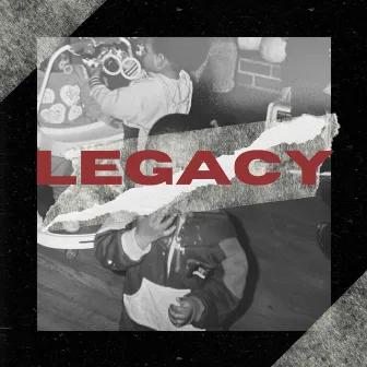 LEGACY by Trey Tuck