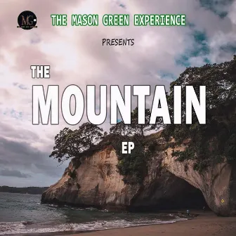 The Mountain EP by The Mason Green Experience