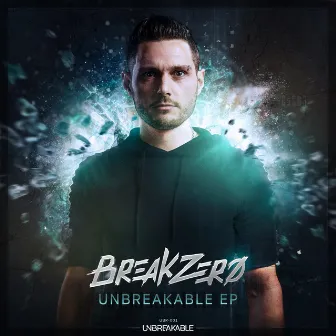 Unbreakable EP by Break Zero