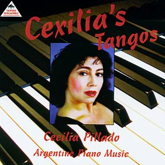 Cexilia's Tangos by Cecilia Pillado