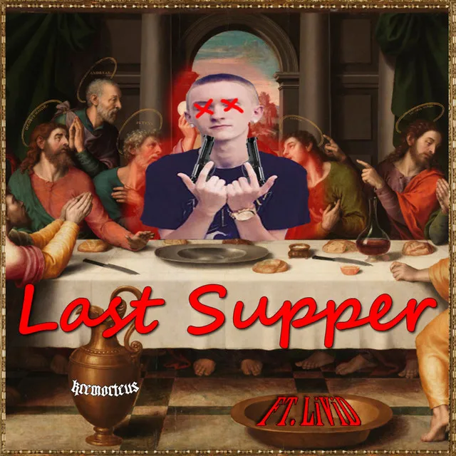 Last Supper