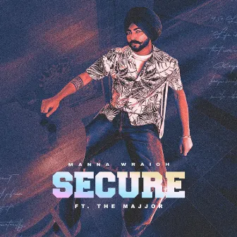 Secure by Manna Wraich