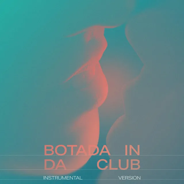 Botada In Da Club