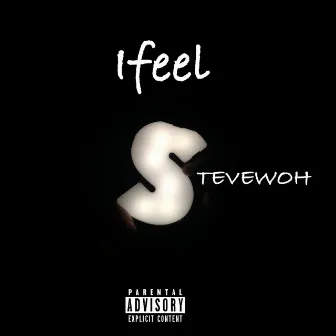 Ifeel by Stevewoh