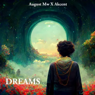 Dreams by August Mw