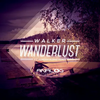 Wanderlust EP by Walker (Aust)