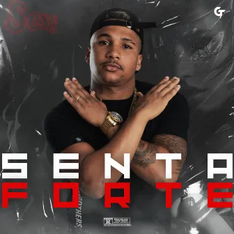 Senta Forte by MC Senna