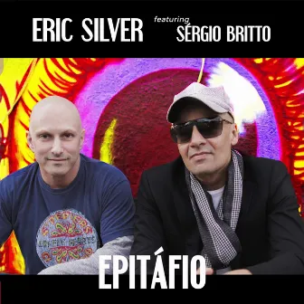 Epitafio (feat. Sergio Britto) by Eric Silver