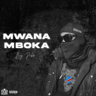 Mwana Mboka by Big Pabz