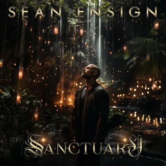 Sanctuary by Sean Ensign