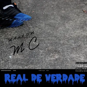 Real de Verdade by Marrom Mc