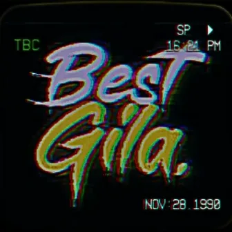 BEST GILA by TreepeMix