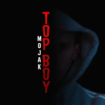 Top Boy by Mojak