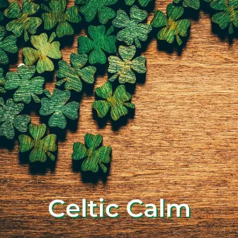 Celtic Calm by Soulful Symphony