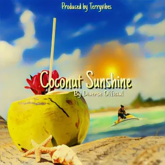 Coconut Sunshine by Diverse Official