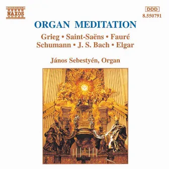 Organ Meditation by Janos Sebestyen