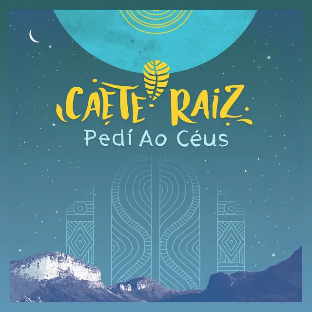 Pedí ao Céus