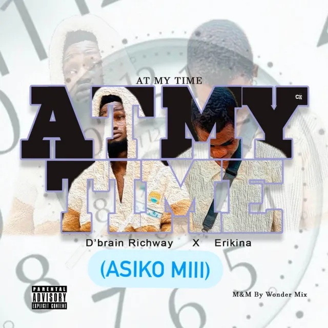 AT MY TIME (ASIKO MII)