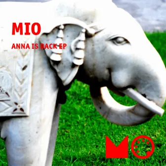 Anna Is Back EP by Mio