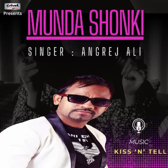 Munda Shonki by Angrej Ali