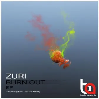 Burn Out EP by Zuri