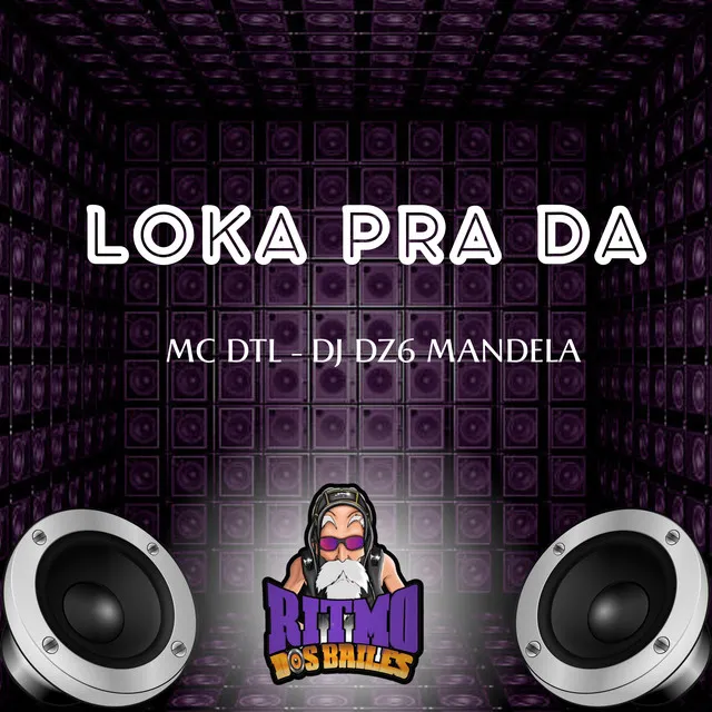 Mc Dts - Loka pra Da