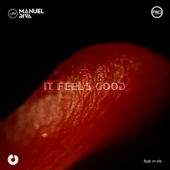 It Feels Good by m els