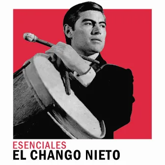 Esenciales by El Chango Nieto