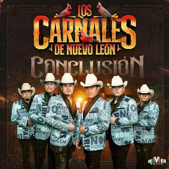 Conclusión by Los Carnales de Nuevo León